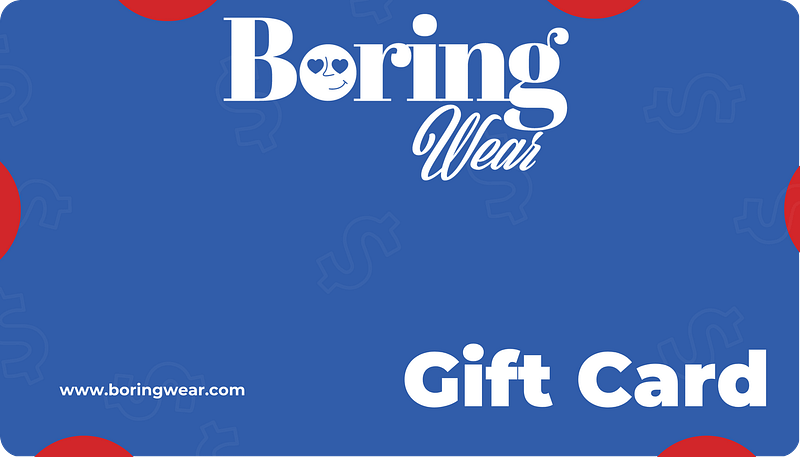 Boring Wear Gift Card